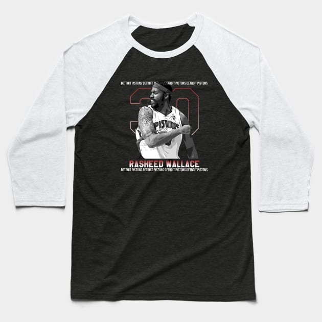 Rasheed wallace | 30 Baseball T-Shirt by Aloenalone